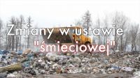 Poprawią ustawę śmieciową (video)